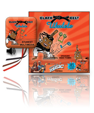 Black Belt Ukulele - Student Book Three, Audio App & Belts
