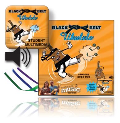 Black Belt Ukulele - Student Book Two, Audio App & Belts