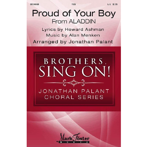 Proud of Your Boy Arr. Audrey Snyder, Jonathan Palant TBB Choral