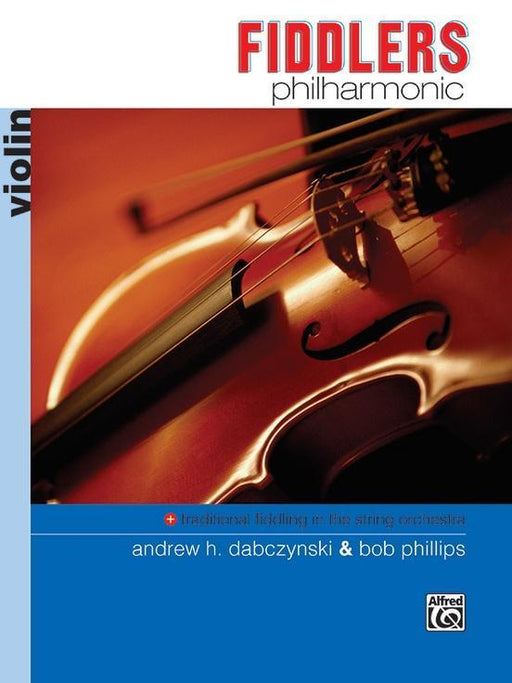 Fiddlers Philharmonic, Violin-Strings Repertoire-Alfred-Engadine Music
