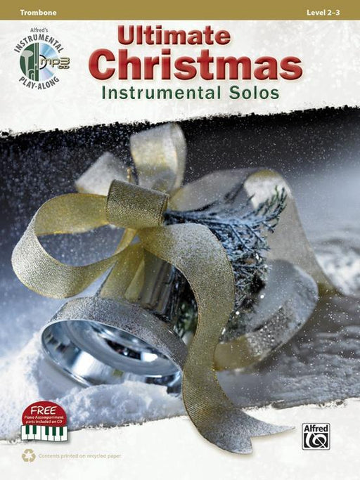 Ultimate Christmas Instrumental Solos - Trombone Book & CD