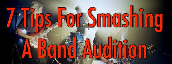 7 Tips For Smashing A Band Audition — Engadine Music