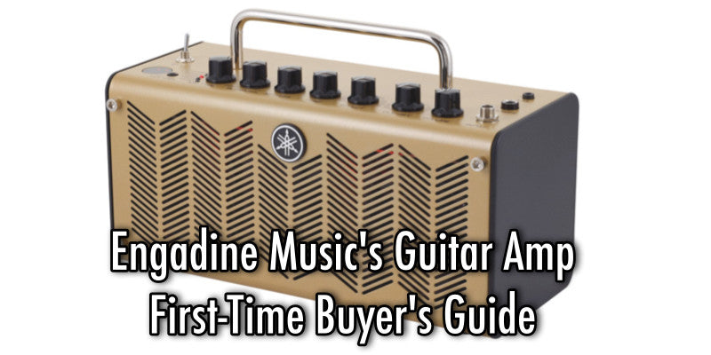 Engadine Music's Guitar Amp Buyer's Guide