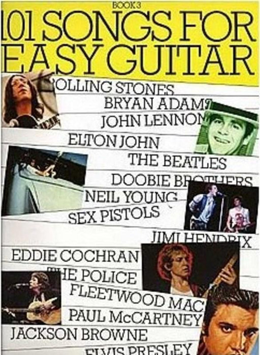 101 Songs For Easy Guitar: Book 3