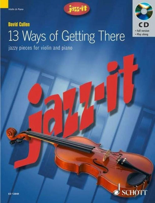 13 Ways of Getting There, Violin & Piano