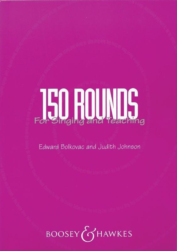 150 Rounds for Singing and Teaching-Classroom-Boosey & Hawkes-Engadine Music
