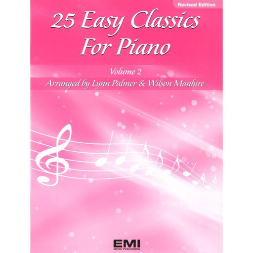 25 Easy Classics for Piano Volume 2-Piano & Keyboard-EMI Music Publishing-Engadine Music