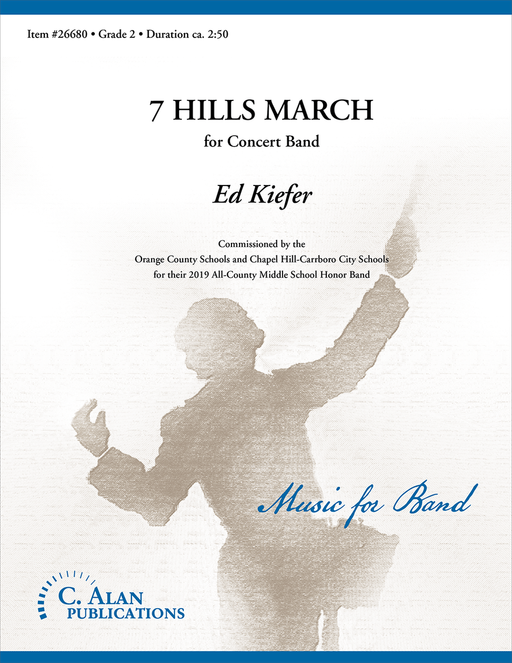 7 Hills March, Ed Kiefer Concert Band Grade 2
