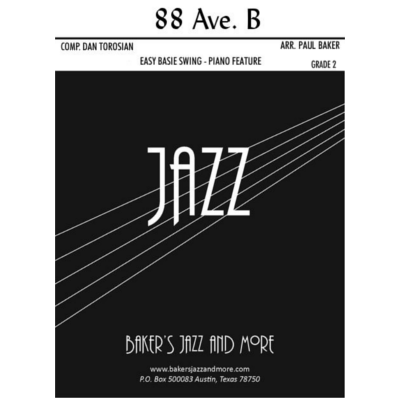 88 Ave. B, Torosian & Baker Stage Band Chart Grade 2-Stage Band chart-Baker's Jazz And More-Engadine Music