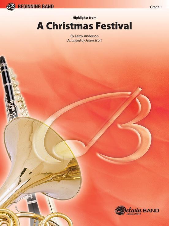 A Christmas Festival, Arr.  Jason Scott Concert Band Grade 1