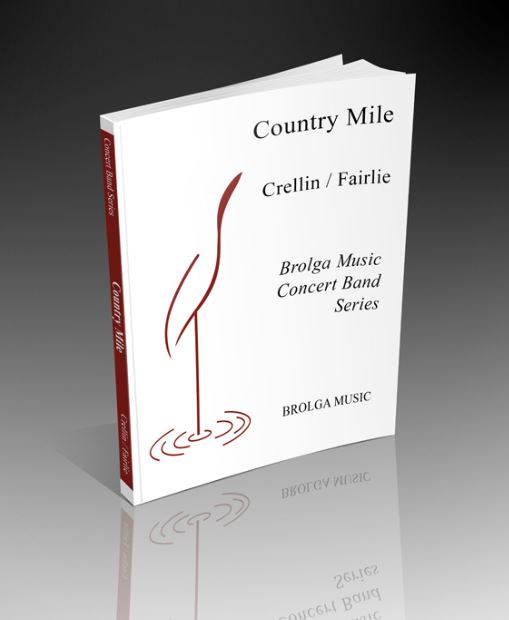 A Country Mile, Crellin/Fairlie Concert Band Grade 3.5