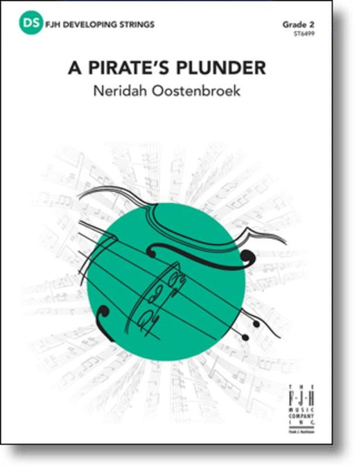 A Pirate's Plunder, Neridah Oostenbroek String Orchestra Grade 2