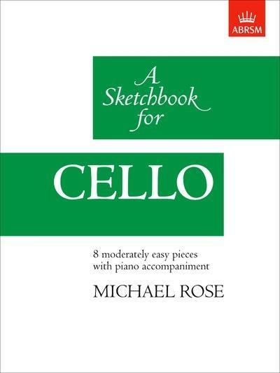 A Sketchbook for Cello-Strings-ABRSM-Engadine Music