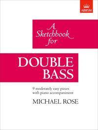 A Sketchbook for Double Bass-strings-ABRSM-Engadine Music