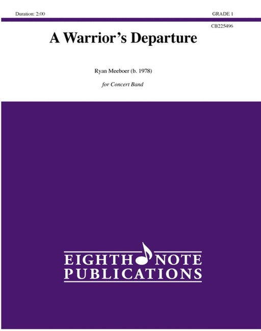A Warrior’s Departure - Concert Band Grade  1