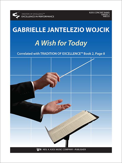 A Wish for Today - Concert Band Grade 2