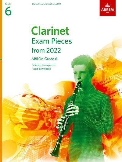 ABRSM Clarinet 2022 Grade 6 Exam Pieces & Audio Download