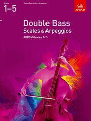 ABRSM Double Bass Scales & Arpeggios Grades 1-5-Strings-ABRSM-Engadine Music
