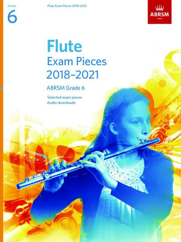 ABRSM Flute 2018–2021 Grade 6 Exam Pieces