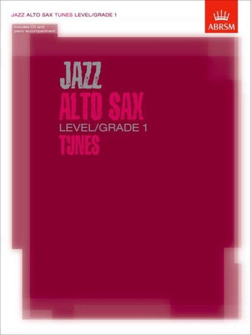 ABRSM Jazz Alto Sax Grade 1 Tunes - Part & Score & CD-Woodwind-ABRSM-Engadine Music