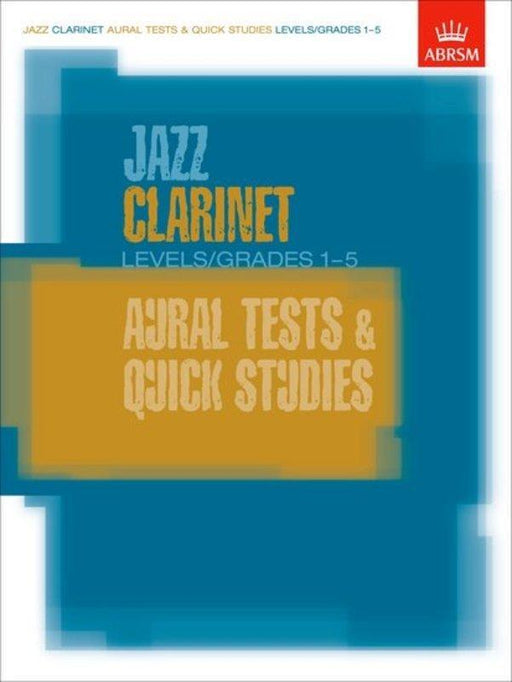ABRSM Jazz Clarinet Aural Tests & Quick Studies Gr 1-5-Woodwind-ABRSM-Engadine Music