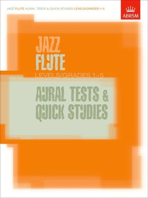 ABRSM Jazz Flute Aural Tests and Quick Studies Grades 1-5-Woodwind-ABRSM-Engadine Music