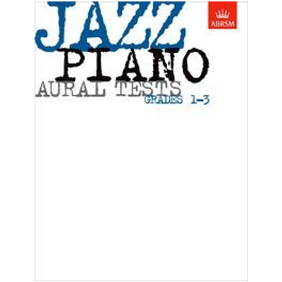 ABRSM Jazz Piano Aural Tests Grades 1-3-Piano & Keyboard-ABRSM-Engadine Music