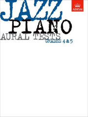 ABRSM Jazz Piano Aural Tests Grades 4-5