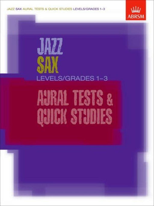 ABRSM Jazz Sax Aural Tests & Quick Studies Grades 1-3-Woodwind-ABRSM-Engadine Music