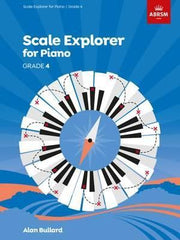 ABRSM Scale Explorer for Piano Grade 4