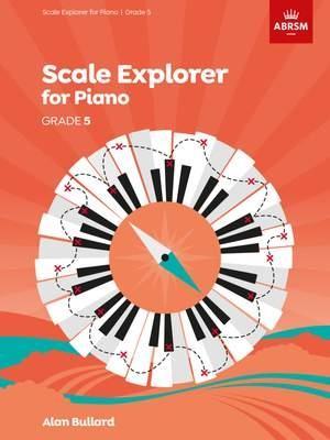 ABRSM Scale Explorer for Piano Grade 5