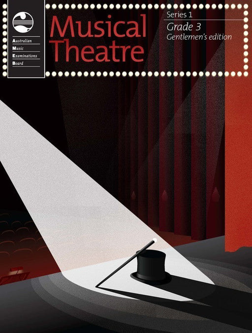 AMEB Musical Theatre Series 1 - Grade 3 Gentlemen's Edition - Various