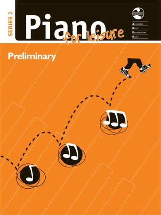 AMEB Piano for Leisure Series 2 - Preliminary Grade