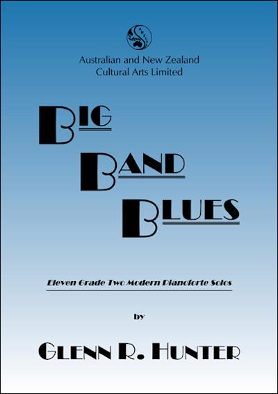 ANZCA Big Band Blues – Glenn R. Hunter