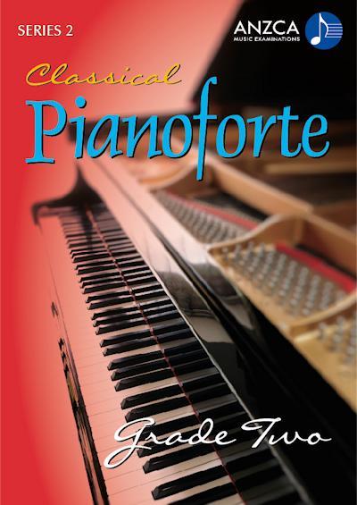 ANZCA Classical Pianoforte, Series 2 – Grade 2