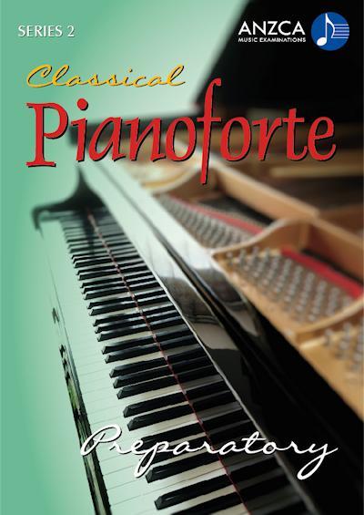 ANZCA Classical Pianoforte, Series 2 – Preparatory