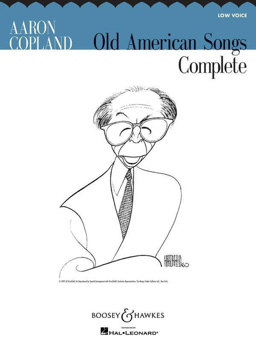 Aaron Copland: Old American Songs Complete, Low Voice-Vocal-Boosey & Hawkes-Engadine Music