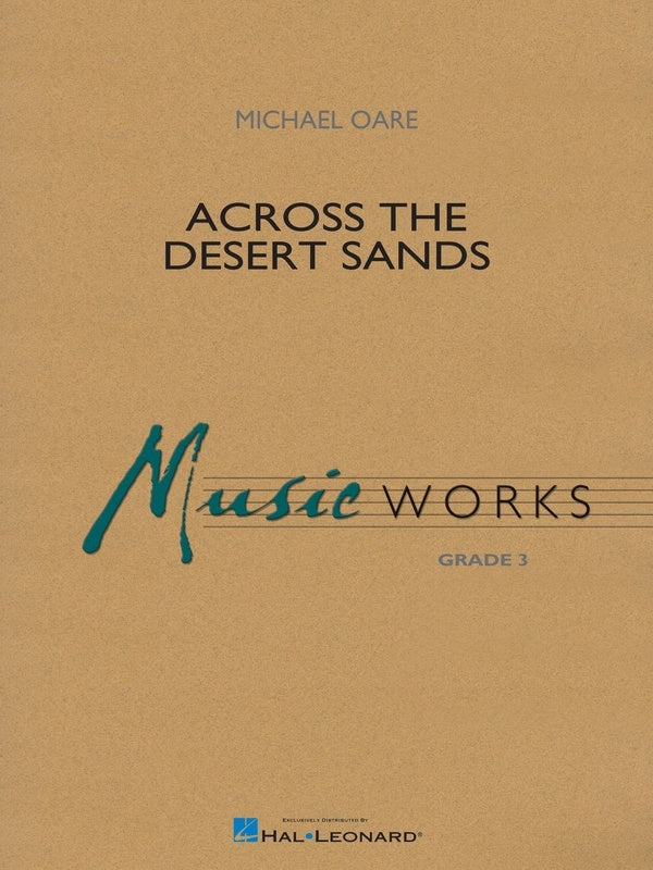 Across The Desert Sands, Michael Oare, Concert Band Grade 3