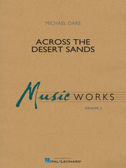 Across The Desert Sands, Michael Oare, Concert Band Grade 3