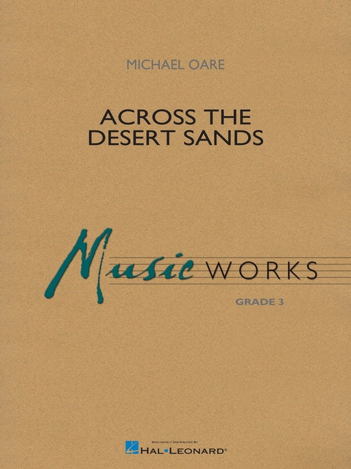 Across The Desert Sands, Michael Oare, Concert Band Grade 3