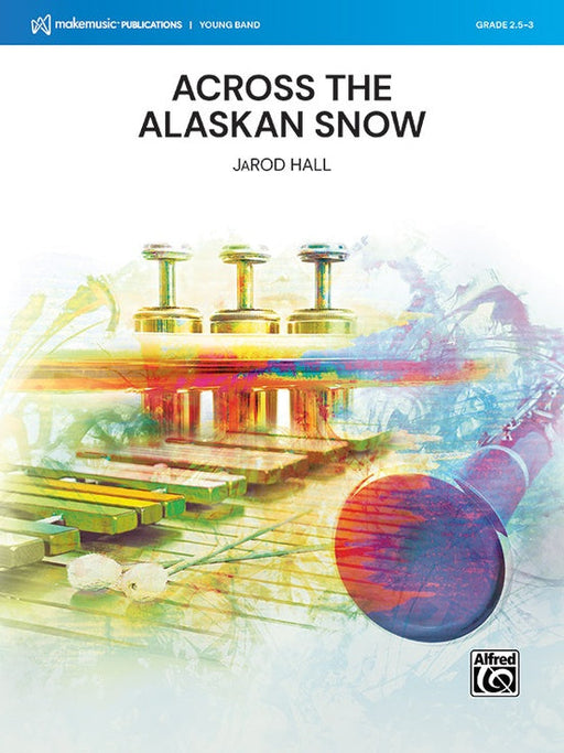 Across the Alaskan Snow, Concert Band, Grade 2.5-3