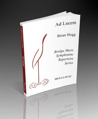 Ad Lucem, Brian Hogg Concert Band Grade 4.5