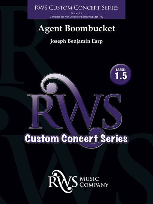 Agent Boombucket - Concert Band Grade 1.5