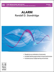 Alarm, Randall D. Standridge Concert Band Grade 1