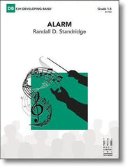 Alarm, Randall D. Standridge Concert Band Grade 1.5-Concert Band-FJH Music Company-Engadine Music