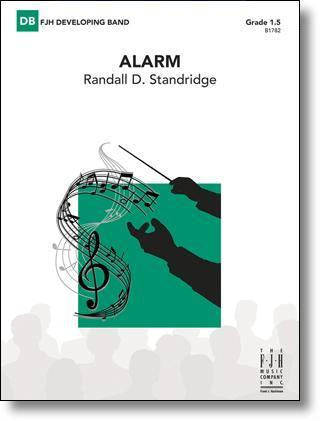 Alarm, Randall D. Standridge Concert Band Grade 1.5-Concert Band-FJH Music Company-Engadine Music