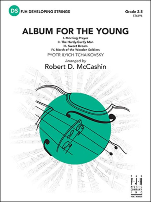 Album for the Young, Tchaikovsky Arr. Robert D. McCashin String Orchestra Grade 2.5