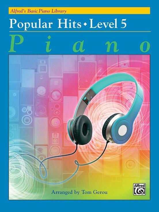 Alfreds Basic Piano Library: Popular Hits, Level 5