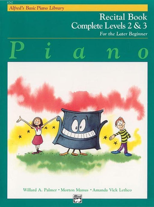 Alfreds Basic Piano Library: Recital Book Complete 2 & 3 For Late Beginner-Piano & Keyboard-Alfred-Engadine Music
