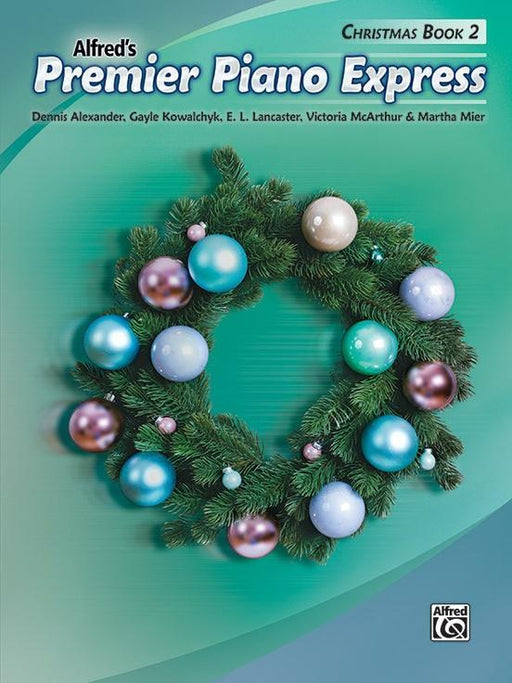 Alfreds Premier Piano Express: Christmas, Book 2-Piano & Keyboard-Alfred-Engadine Music